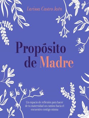 Propósito de Madre - ebook